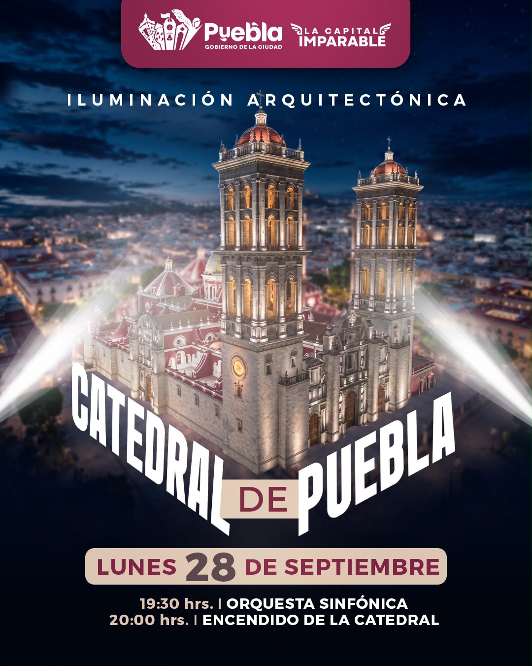Pepe Chedraui encenderá la nueva iluminación arquitectónica LED de la Catedral de Puebla